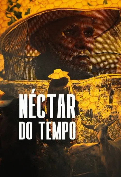Néctar do Tempo постер