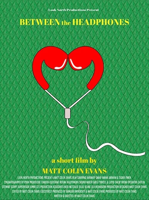 Between the Headphones постер