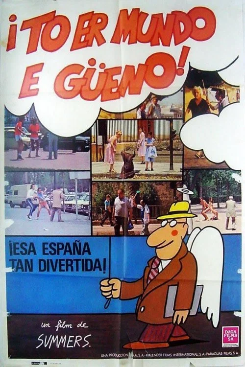 To er mundo e... ¡güeno! постер