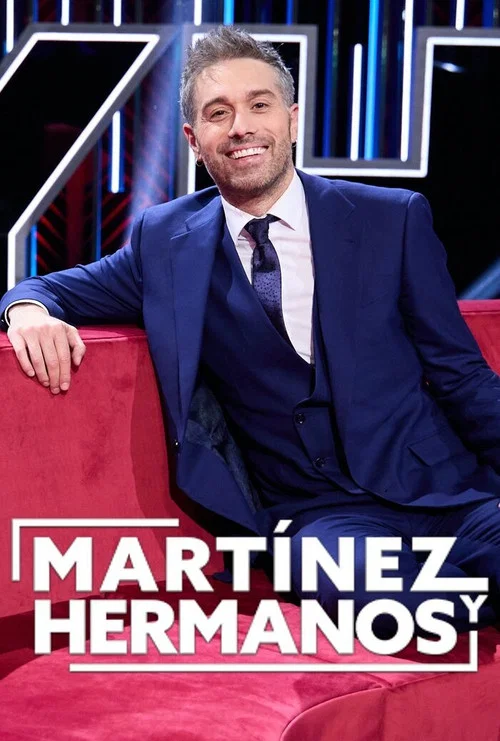Martínez y hermanos постер