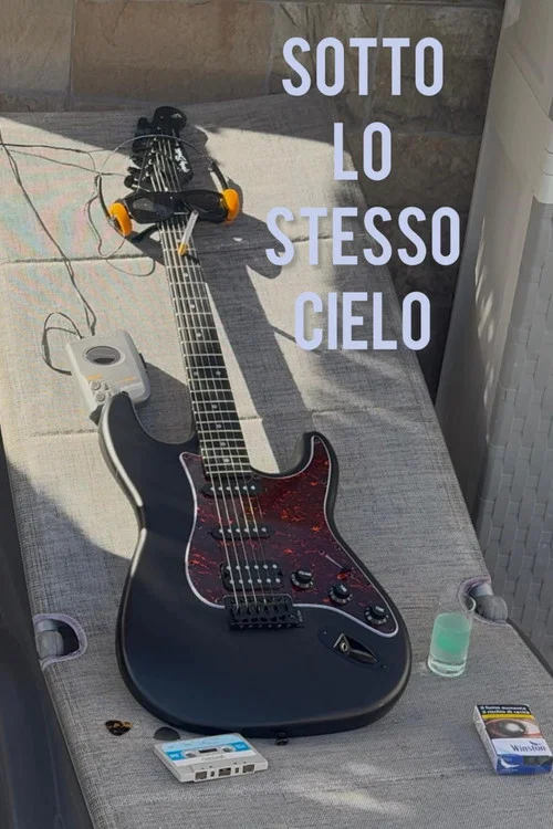 Sotto Lo Stesso Cielo постер