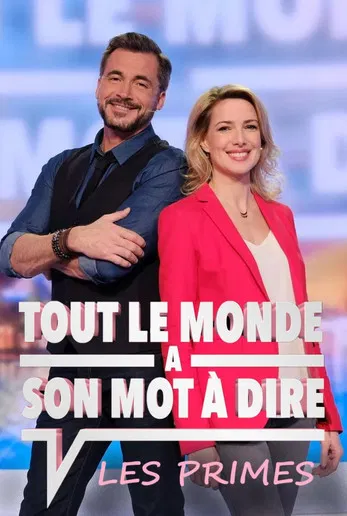Tout le monde a son mot à dire : Les primes постер
