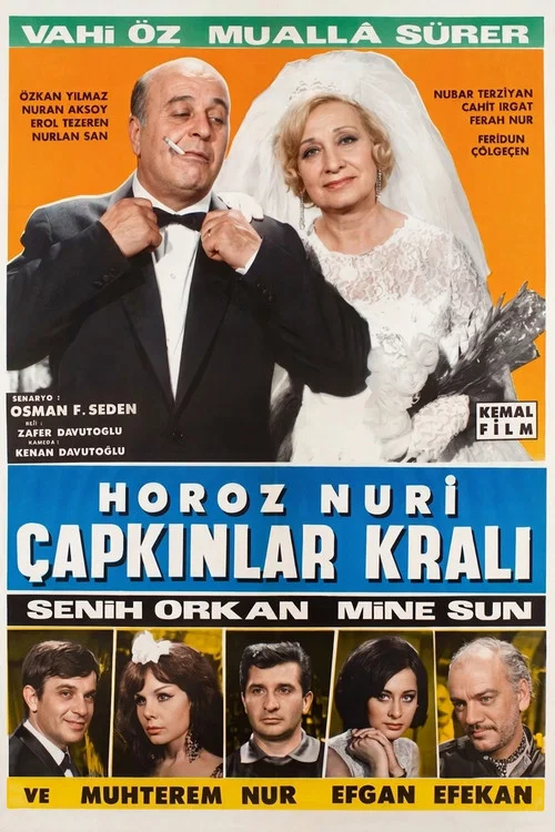 Horoz Nuri: Çapkınlar Kralı постер