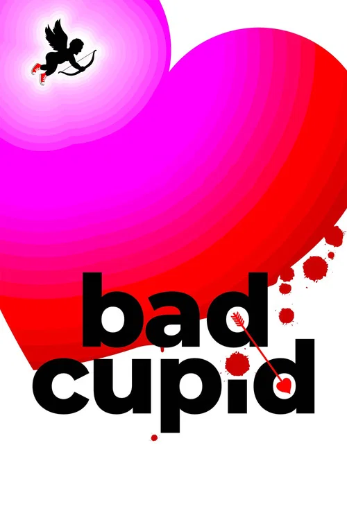 Bad Cupid постер