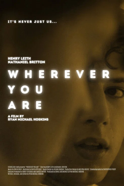 Wherever You Are постер