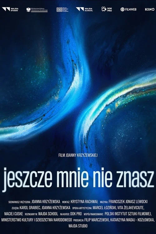 Jeszcze mnie nie znasz постер