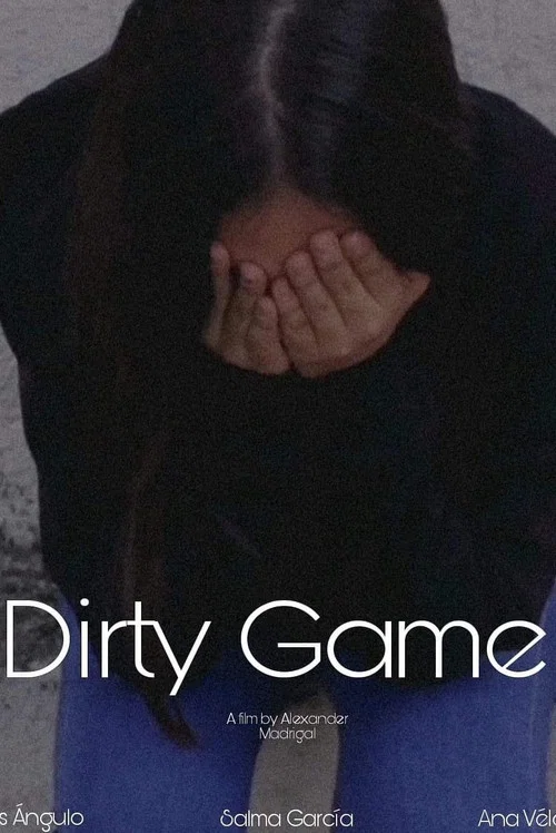 Dirty Game постер