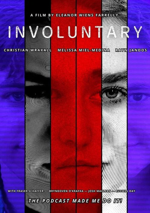 Involuntary постер