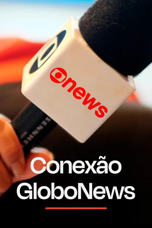 Conexão Globonews постер