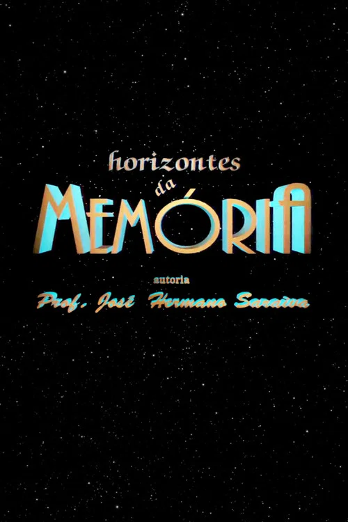 Horizontes da Memória постер