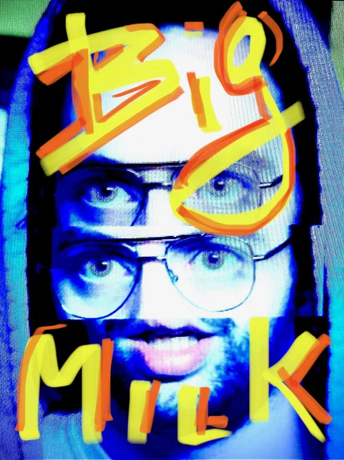 Big Milk постер
