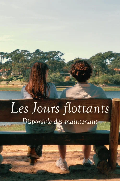 Les Jours flottants постер