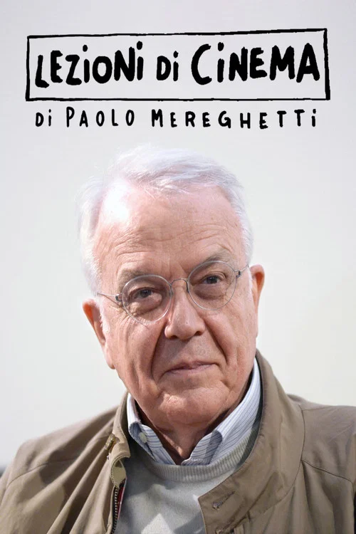 Lezioni di Cinema di Paolo Mereghetti постер