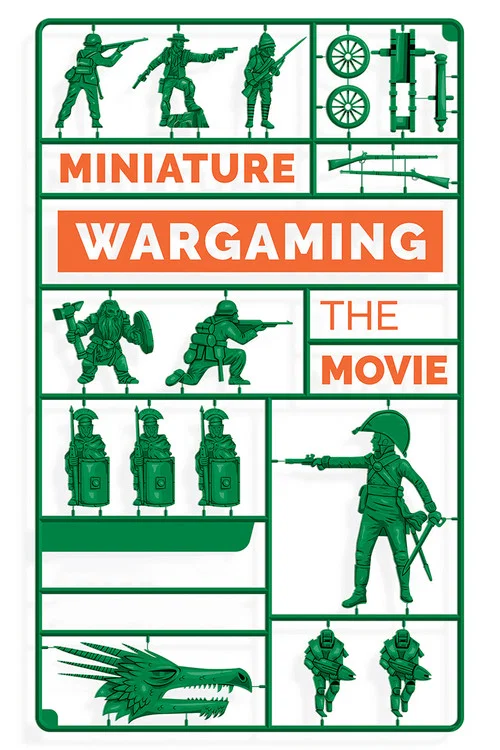 Miniature Wargaming: The Movie постер