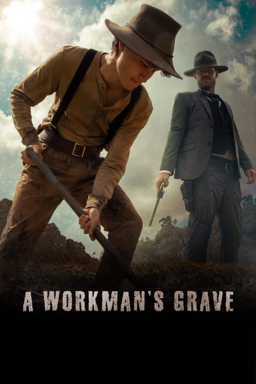 A Workman's Grave постер