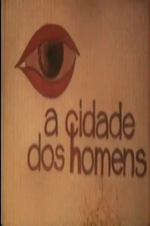 Cidade dos Homens постер