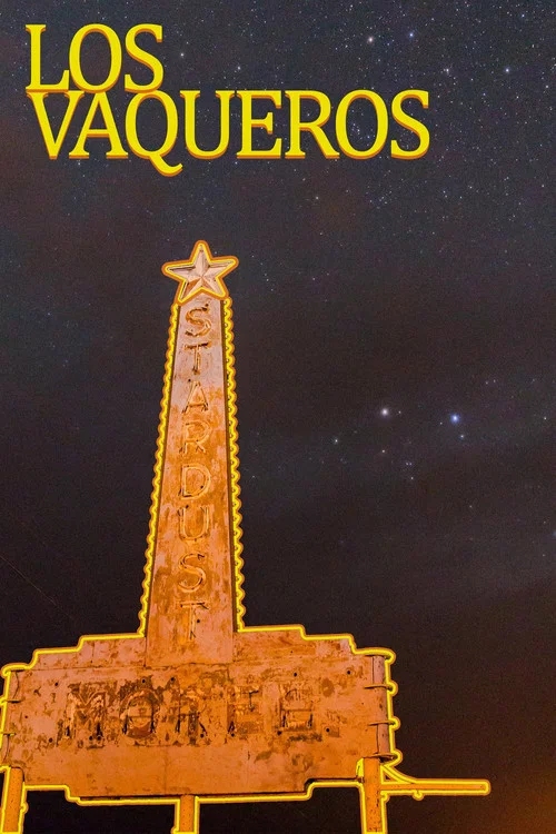 Los Vaqueros постер