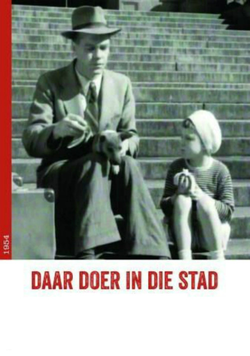 Daar Doer in die Stad постер