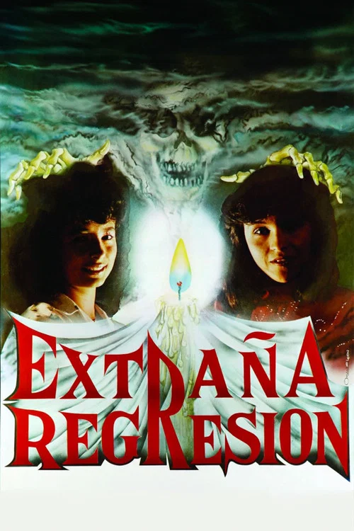 Extraña regresión постер