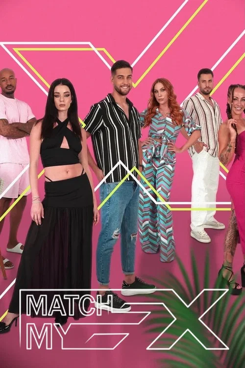 Match my Ex постер