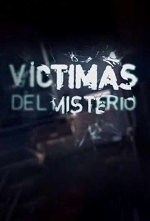 Víctimas del misterio постер
