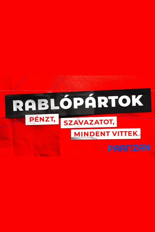 Rablópártok постер