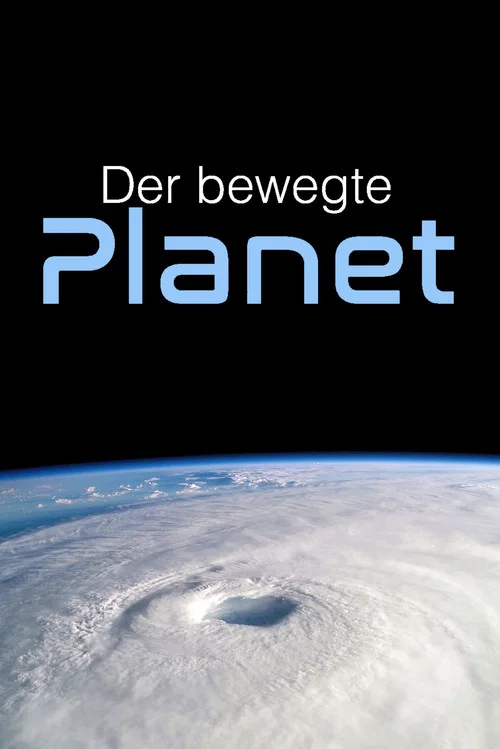 Der bewegte Planet постер
