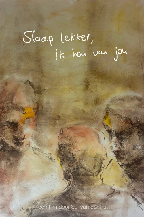 Slaap lekker, ik hou van jou постер