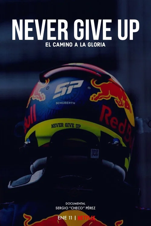 Checo: Never Give Up постер