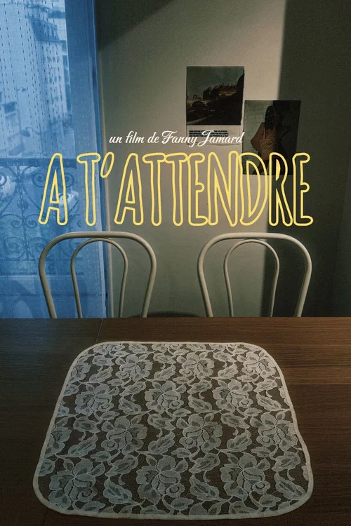 À t'attendre постер