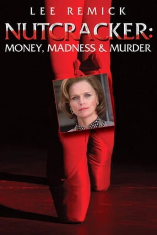 Nutcracker: Money, Madness & Murder постер