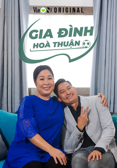Gia Đình Hòa Thuận постер
