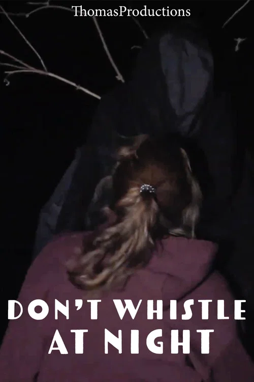 Don't Whistle At Night постер