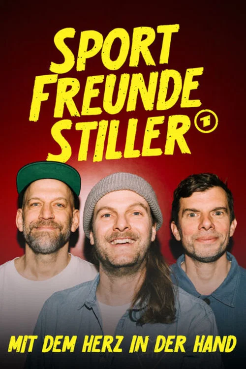 Sportfreunde Stiller - Mit dem Herz in der Hand постер