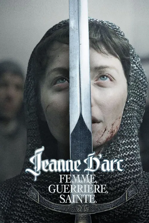 Jeanne d'Arc, femme, guerrière, sainte постер