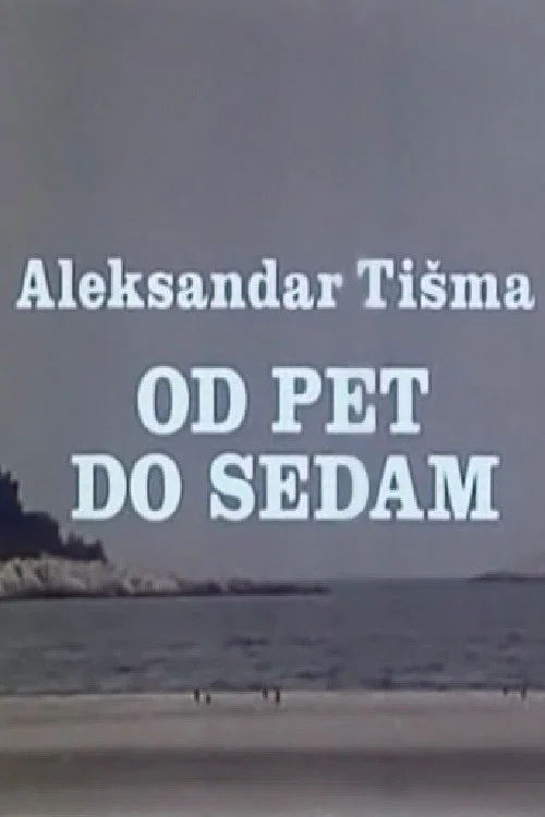 Od pet do sedam постер