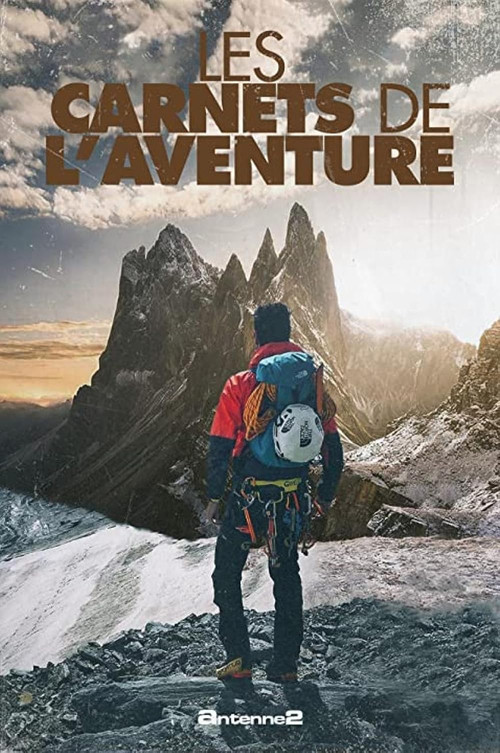 Les Carnets De L'Aventure постер
