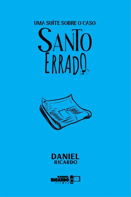 Uma Suíte Sobre o Caso Santo Errado постер