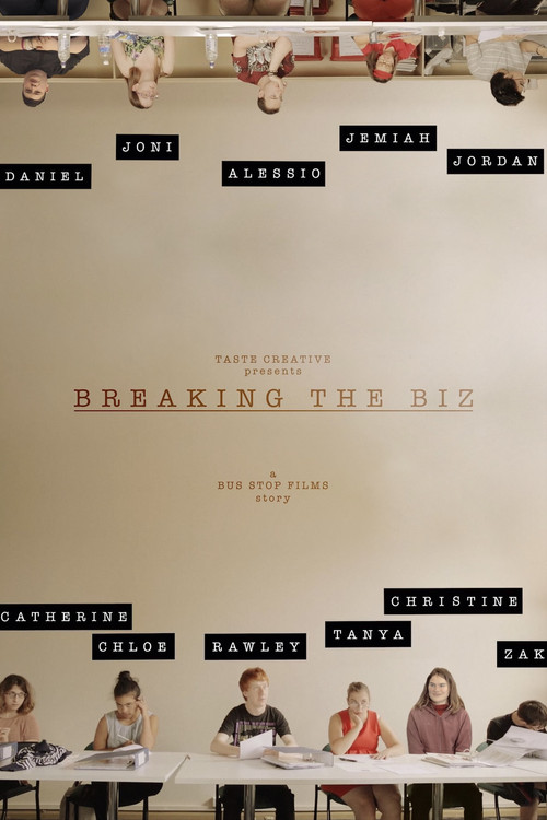 Breaking the Biz: A Bus Stop Films Story постер