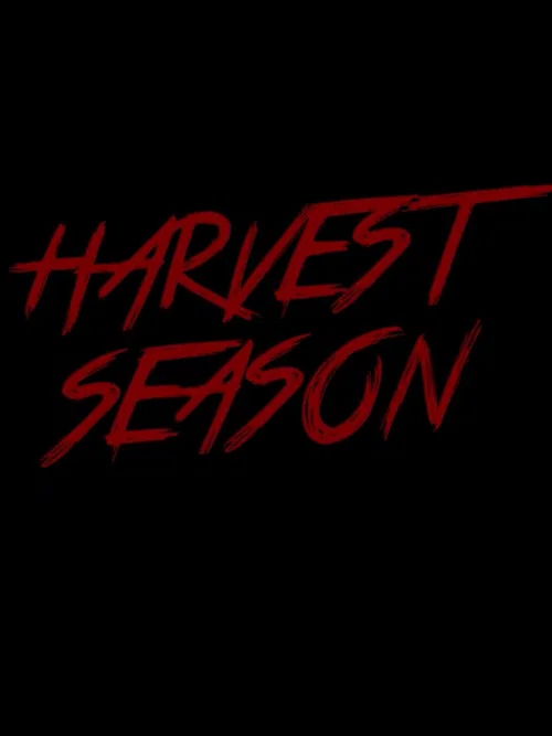 Harvest Season постер