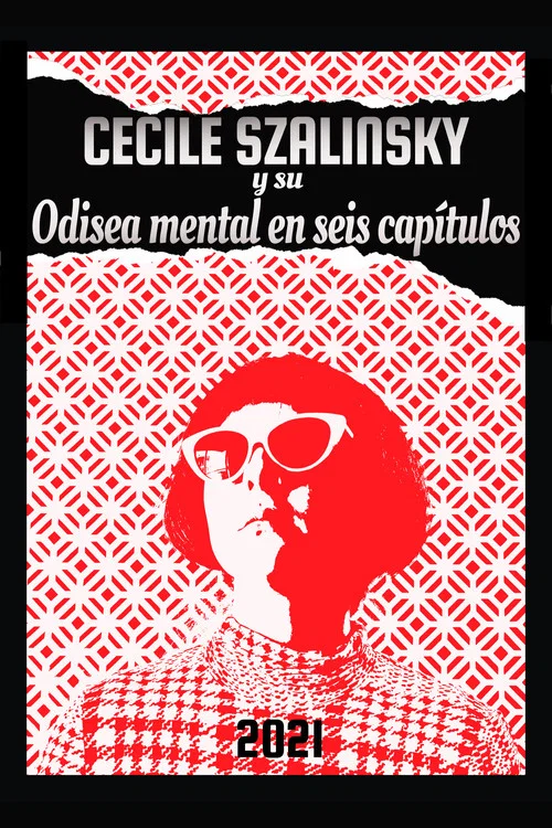 Cecile Szalinsky y su odisea mental en seis capítulos постер