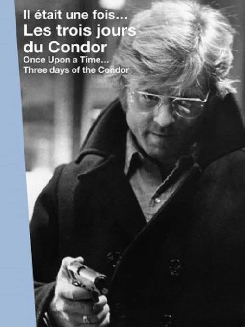 Il était une fois... « Les trois jours du Condor » постер