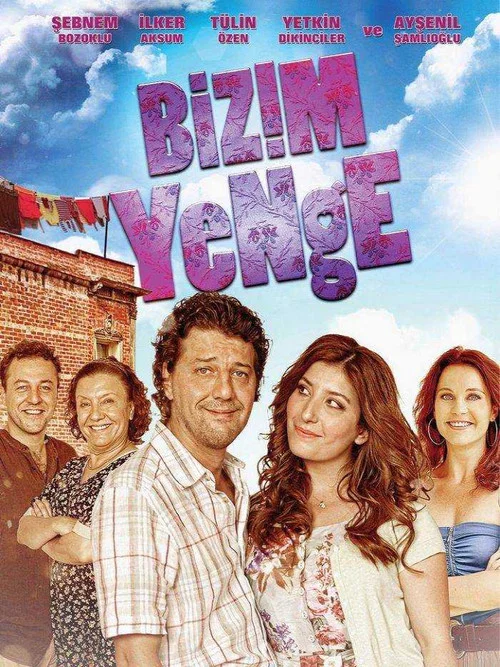 Bizim Yenge постер
