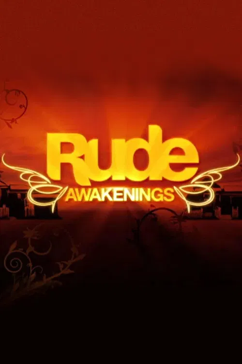 Rude Awakenings постер