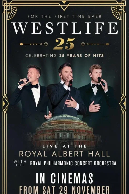 Westlife 25: Live At The Royal Albert Hall постер