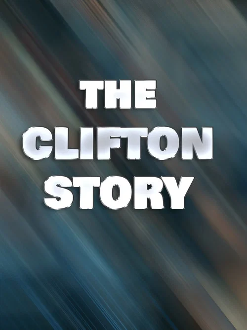 The Clifton Story постер