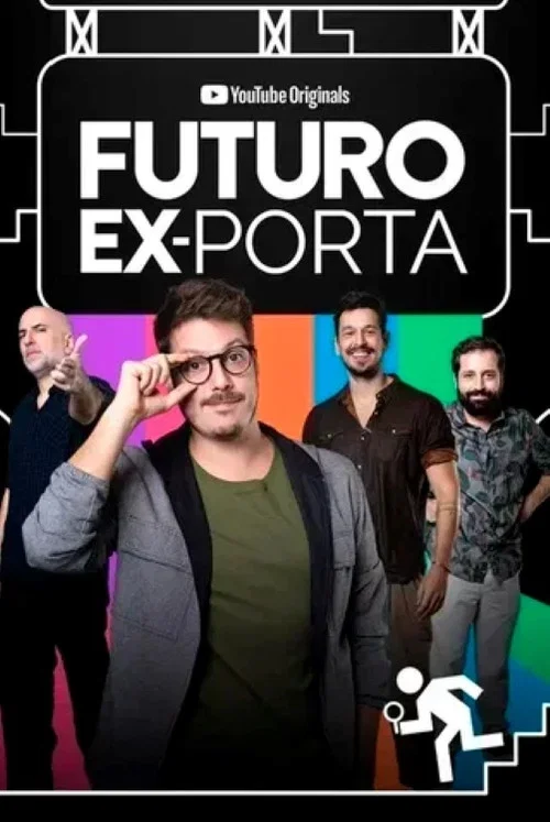 Futuro Ex-Porta постер