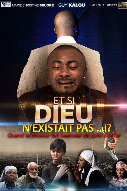Et si Dieu n'existait pas постер