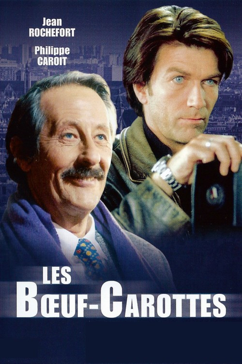 Les Bœuf-carottes постер