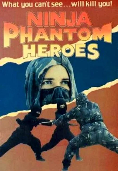 Ninja, Phantom Heros U.S.A. постер